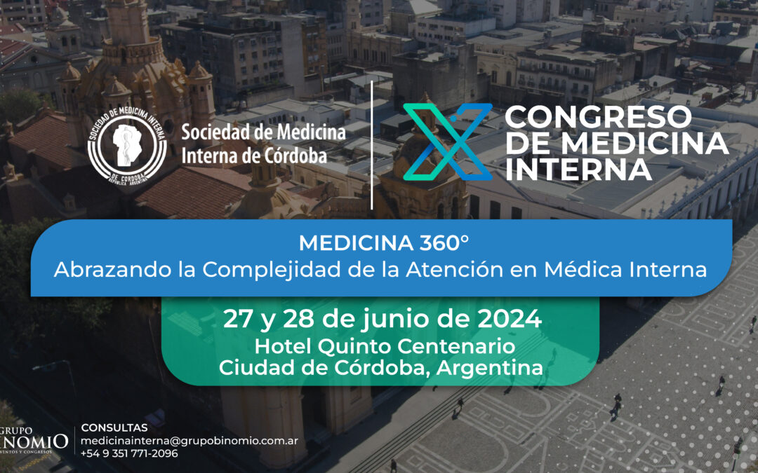 X Congreso de Medicina Interna – «Medicina 360°»